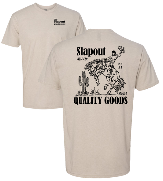 TAHC Slapout Quality Goods